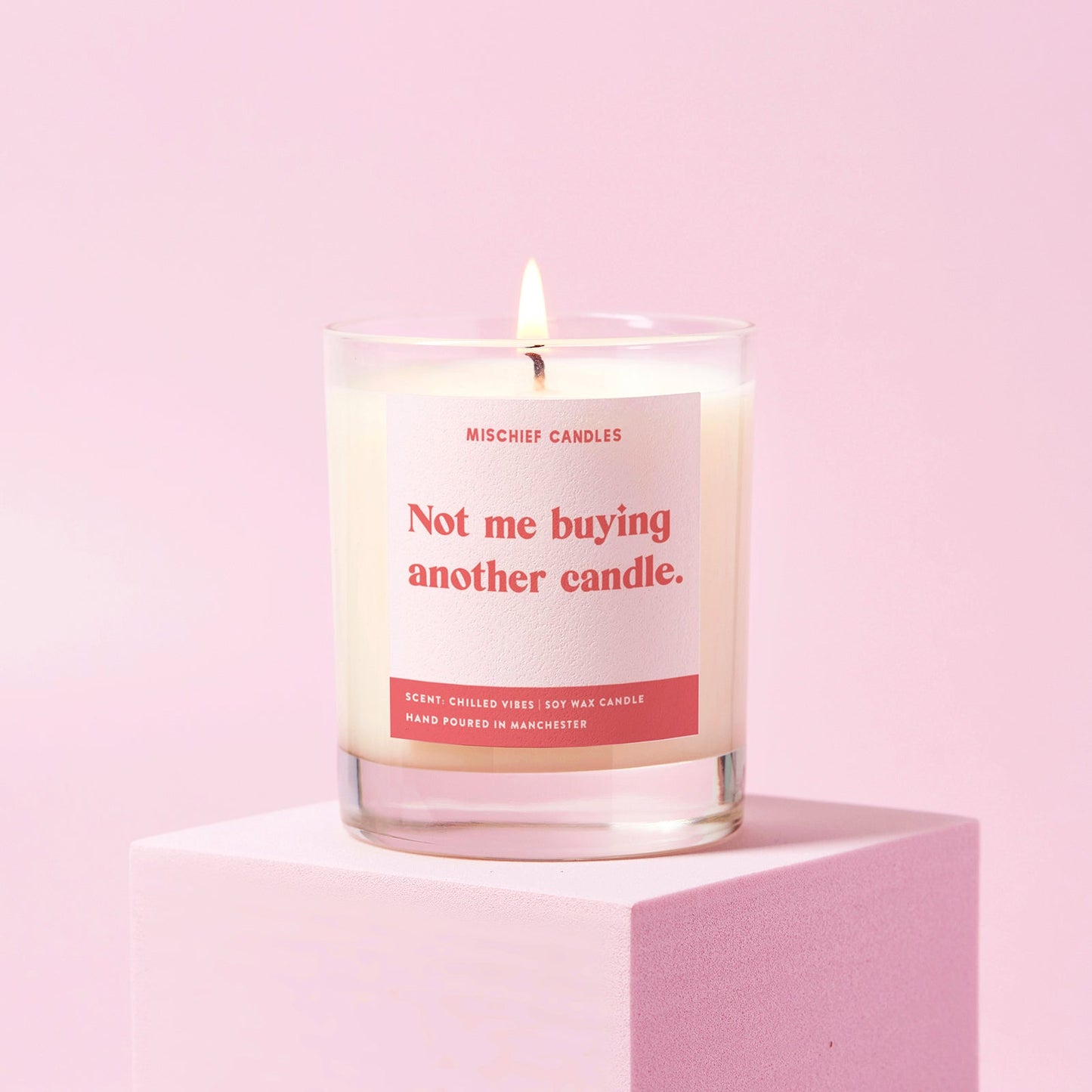 Not Me Buying Another Candle